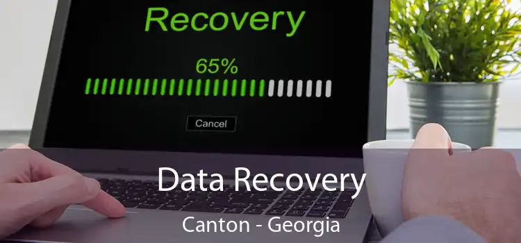 Data Recovery Canton - Georgia