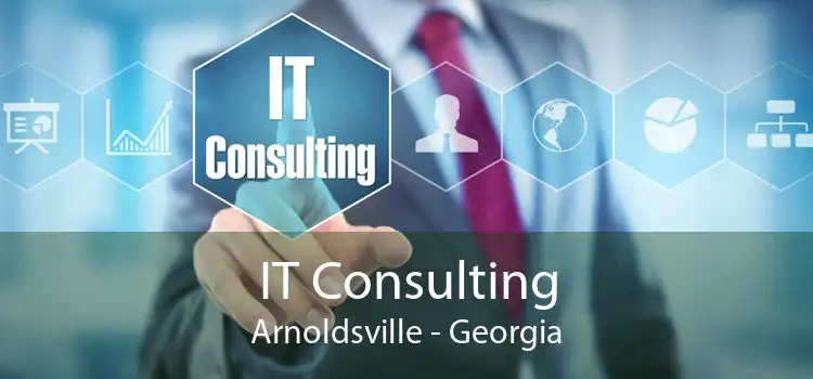 IT Consulting Arnoldsville - Georgia