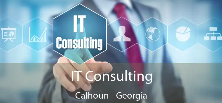 IT Consulting Calhoun - Georgia