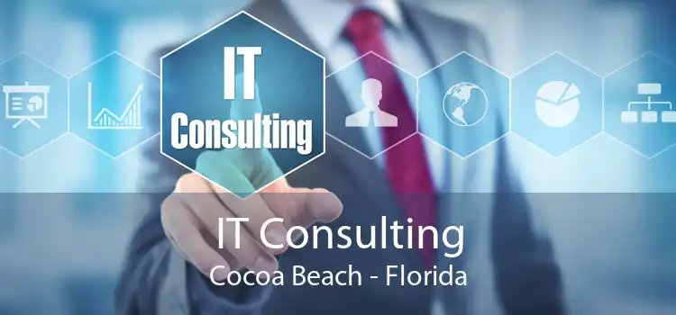 IT Consulting Cocoa Beach - Florida