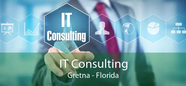 IT Consulting Gretna - Florida
