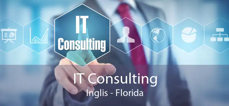 IT Consulting Inglis - Florida
