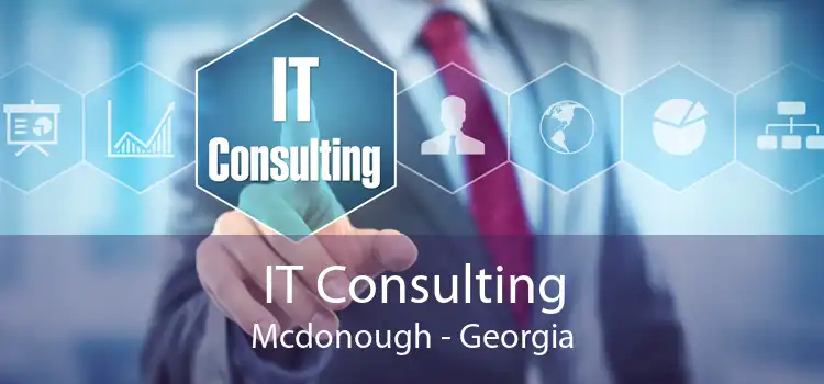 IT Consulting Mcdonough - Georgia