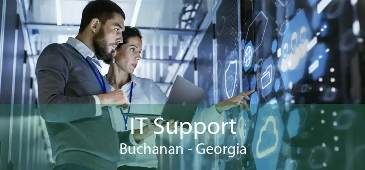 IT Support Buchanan - Georgia