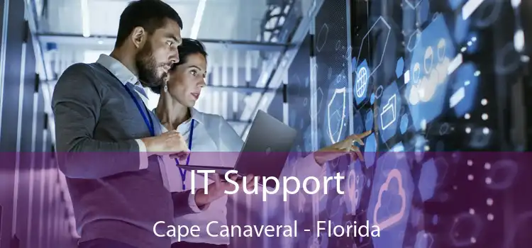 IT Support Cape Canaveral - Florida