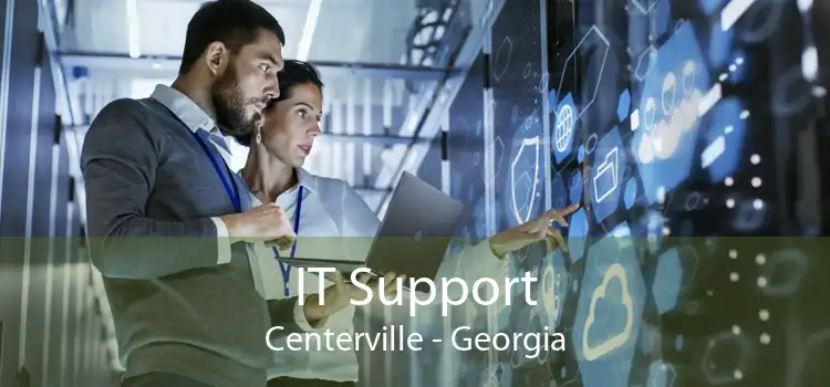 IT Support Centerville - Georgia