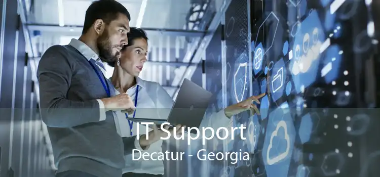 IT Support Decatur - Georgia
