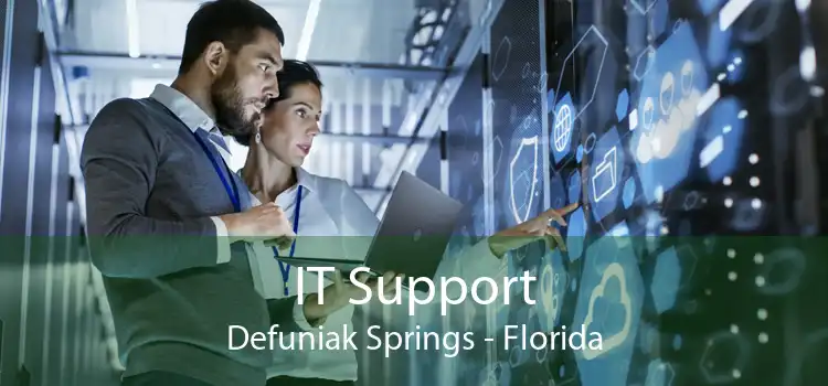 IT Support Defuniak Springs - Florida