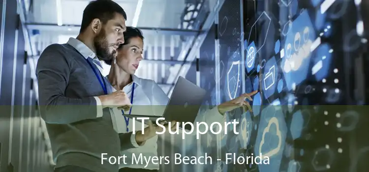 IT Support Fort Myers Beach - Florida
