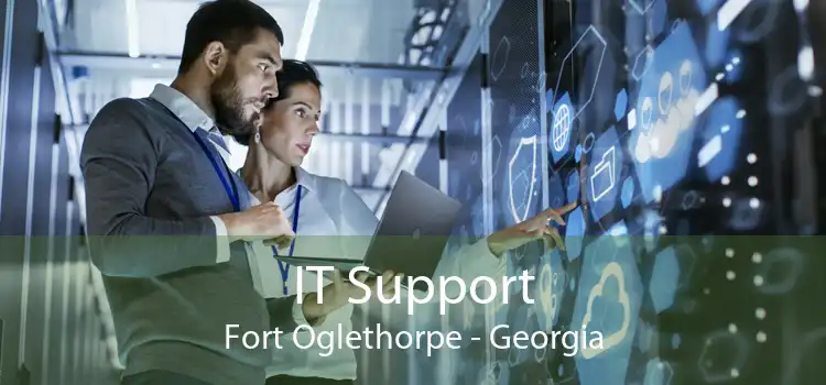 IT Support Fort Oglethorpe - Georgia