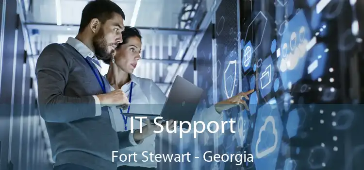 IT Support Fort Stewart - Georgia