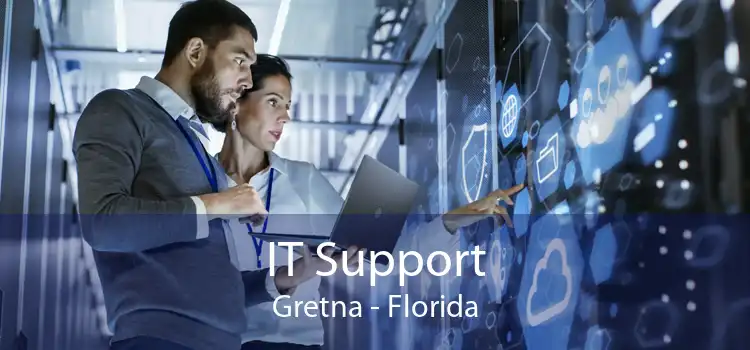 IT Support Gretna - Florida