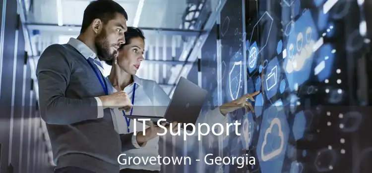 IT Support Grovetown - Georgia