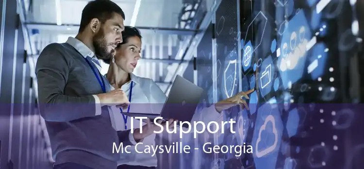 IT Support Mc Caysville - Georgia