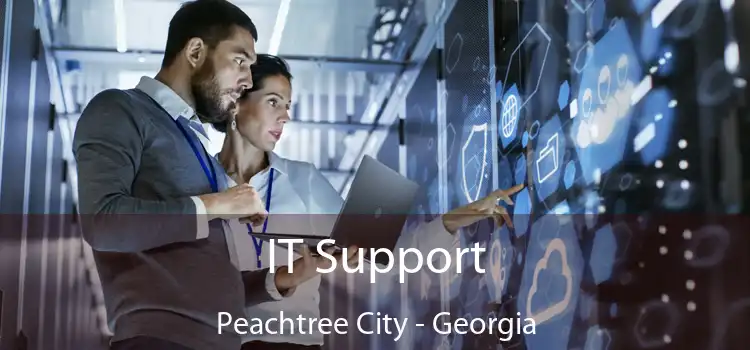 IT Support Peachtree City - Georgia