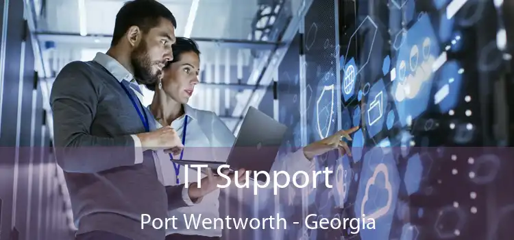 IT Support Port Wentworth - Georgia