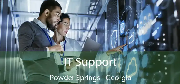 IT Support Powder Springs - Georgia