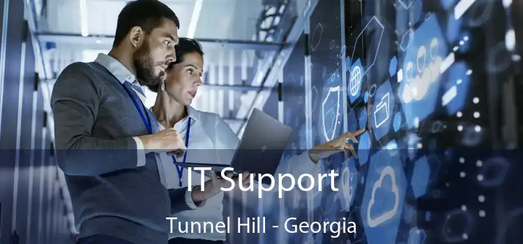 IT Support Tunnel Hill - Georgia