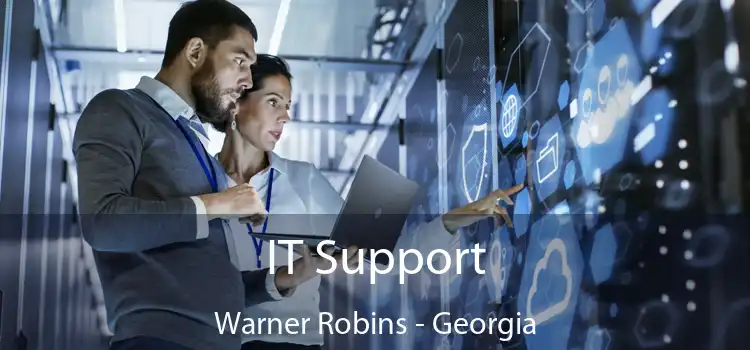 IT Support Warner Robins - Georgia