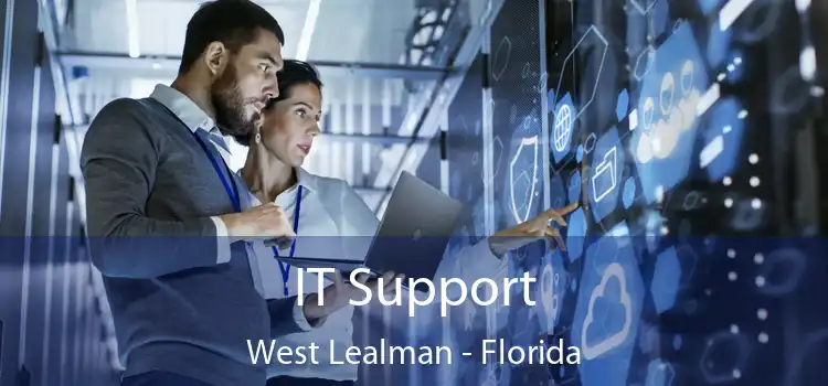 IT Support West Lealman - Florida