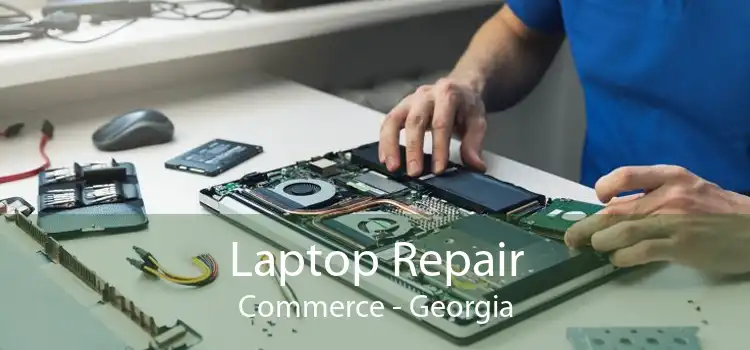 Laptop Repair Commerce - Georgia