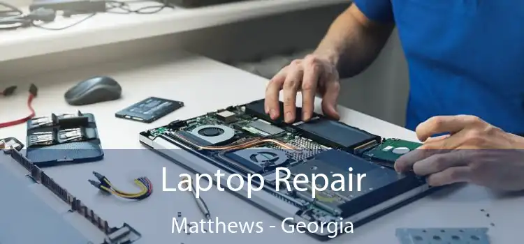 Laptop Repair Matthews - Georgia